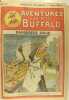 Aventures d'un petit Buffalo - N° 101 au 155.. Galopin Arnould