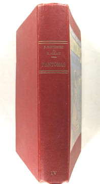 Fantômas. Le mariage de Fantômas - L'Assassin de Lady Beltham - La guêpe rouge - Les souliers du mort.. Pierre Souvestre et Marcel Allain