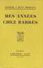 Mes années chez Barrès.. Jérome & Jean Tharaud