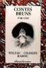 Contes bruns par une t&ecirc;te &agrave; l’envers .. Balzac, Chasles, Rabou