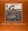 Michel Terrapon - L'oeuvre gravé 1950 - 1978.. Sylvio Acatos