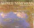 Monet - Nymphéas . Collectif.
