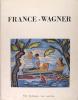 France - Wagner - Ou l'expression de la vie poétique.. André Weber, Paul Belmondo