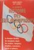 La fabuleuse histoire des jeux olympiques. . Rorbert Parienté, Guy Lagorce