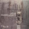 L'atelier d'Alberto Giacometti.. Alain Seban, Agnés Saal