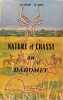 Nature et chasse au Dahomey - . Jean Raymond - Guy Georgy.