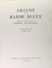 Ariane et Barbe bleue. Conte en trois actes. Pointes sèches de Clark Fay. . Maurice Maeterlinck 