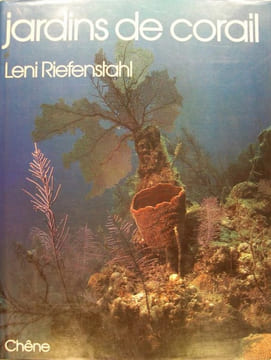 Jardins de corail.. RIEFENSTAHL Leni