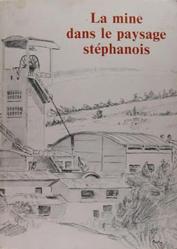 La mine dans le paysage stéphanois.. Maison de la Culture de Saint-Etienne