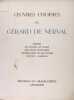 Oeuvres choisies de Gerard de Nerval.. Gerard de Nerval