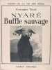 NYARE buffle sauvage. TRIAL Georges