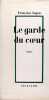 Le garde du coeur.. Fran&ccedil;oise Sagan