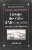 Histoire des villes d'Afrique noire - Des origines à la colonisation.. Catherine Coquery-Vidrovitch 