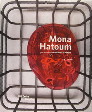 Mona Hatoum.. Christine Van Assche
