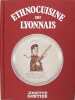 Ethnocuisine du Lyonnais.. Josette Gontier