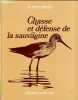 CHASSE ET DéFENSE DE LA SAUVAGINE. DESCOMBES Robert 