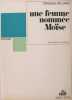 Une femme nommée Moïse.. Tennessee Williams