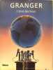 Granger - L'état des lieux.. Granger