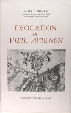 L' Évocation du vieil Avignon.. Joseph Girard