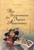 Petit dictionnaire des injures Alsaciennes.. Raymond Matzen 