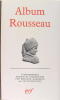 Album Rousseau. Gagnebin Bernard