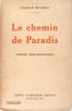 Le chemin de paradis - Contes philosophiques.. Charles Maurras