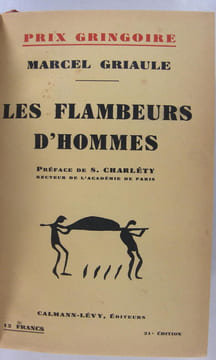 Les flambeurs d'hommes .. Marcel Griaule
