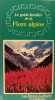 Le guide familier de la  flore Alpine.. Francesco Bianchini