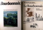Bourbonnais - Cadre naturel - Histoire - Art - Littérature - Langue - Economie - Traditions populaires.. Christine Bonneton