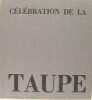 Célébration de la Taupe.. Maurice Fleurent
