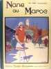Nane au Maroc. Lichtenberger André & MORIN Henry Morin