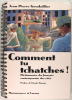 Comment tu tchatches ! - Dictionnaire de français contemporain des cités.. Jean-Pierre Goudaillier