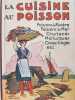 La cuisine au poisson - poissons de rivière - poissons de mer, crustacés, mollusques, coquillages, etc.... jean Des Mureaux (Hémard)