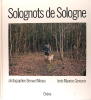 Solognots de Sologne.. Maurice Genevoix