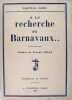 A la recherche de Barnavaux.. Martial Doze 