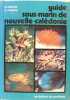 Guide sous-marin de Nouvelle-Calédonie. P. Laboute, Y. Magnier