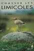 CHASSER LES LIMICOLES. LEROY Hubert 