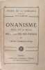 L'onanisme seul et à deux sous toutes ses formes et leurs conséquences.. Dr P. Garnier