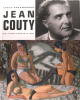 Jean Couty, peintre bâtisseur, humaniste, portraitiste et coloriste, homme témoin, mystique. Lydia Harambourg