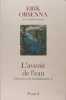 L'Avenir de l'eau. Petit précis de mondialisation II.. Erik Orsenna