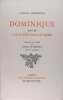 Dominique suivi de Une année dans le Sahel.. Eugène Fromentin
