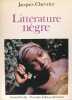 Littérature nègre. Jacques Chevrier