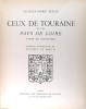 Ceux de Touraine et des Pays de Loire - Types et coutumes.. Rougé Jacques Marie (Picart le Doux)