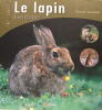 Le lapin & ses chasses. Pascal Durantel