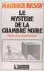 Le mystère de la chambre noire - Histoire de la projection animée.. Maurice Bessy