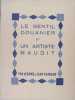 Le gentil Douanier et un artiste maudit.. J&eacute;rome et Jean Tharaud