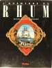 L'aventure du Rhum.. Touchard Michel Claude