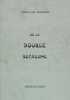 De la double bécassine. ( JOURNAL DES CHASSEURS ) 