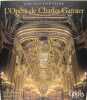 L'Opéra de Charles Garnier. Architecture et décor intérieur. Fontaine Gérard