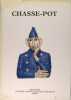 Chasse-Pot. Jullien François